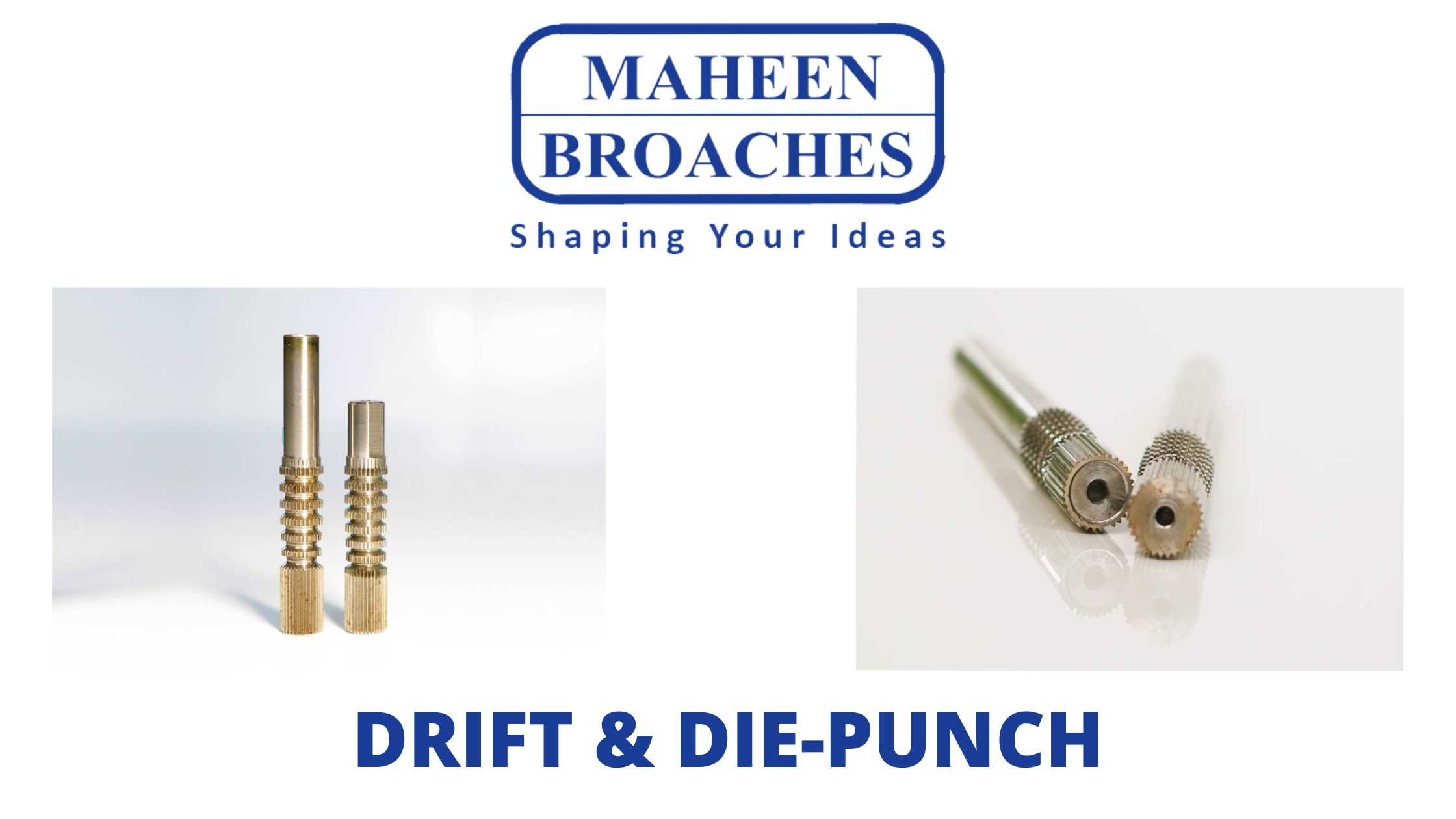 Drift Die Punches