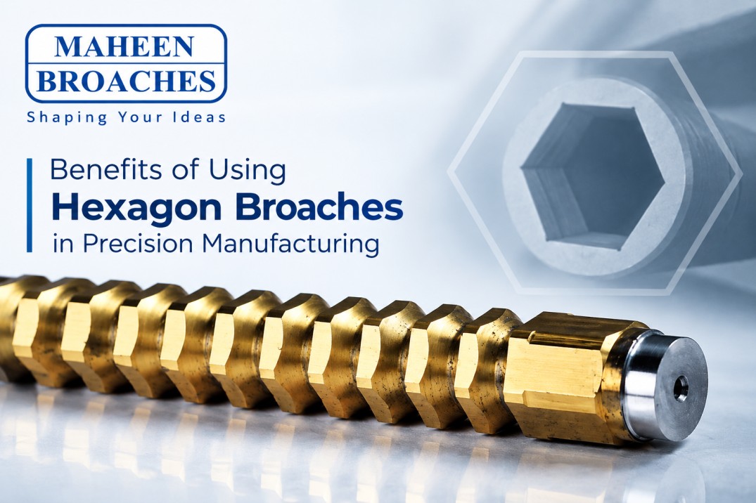 Hexagon Broaches